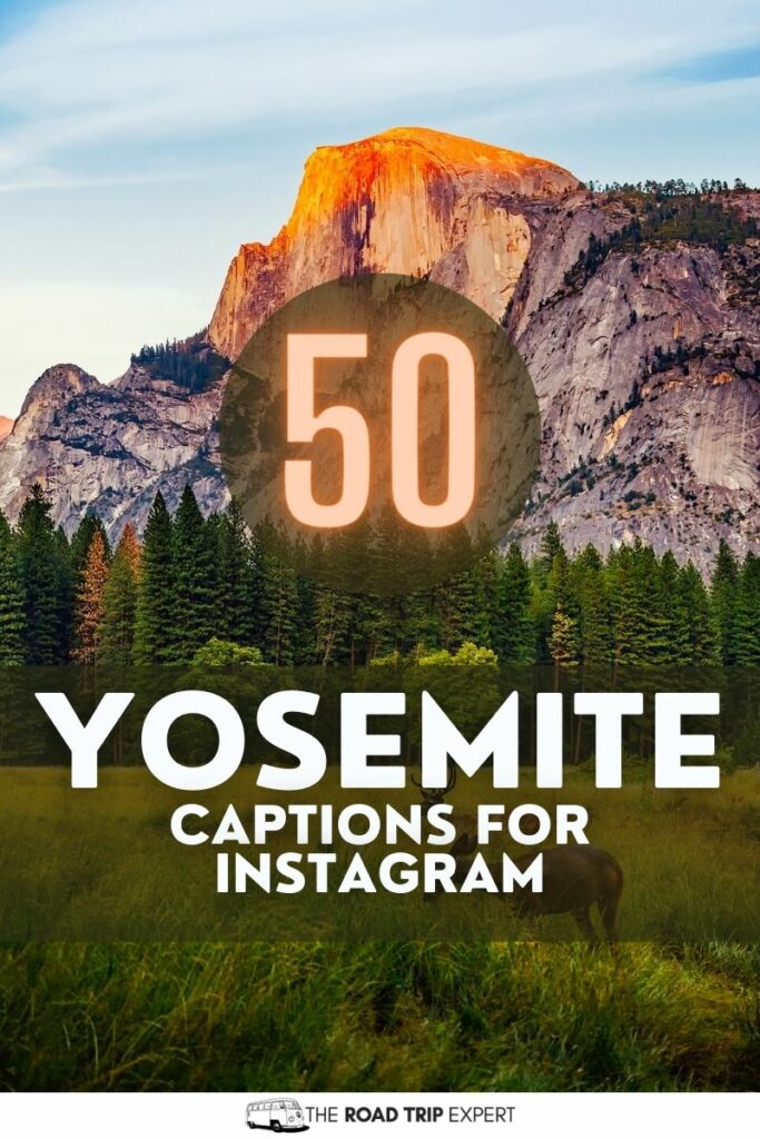 Yosemite Captions for Instagram pinterest pin