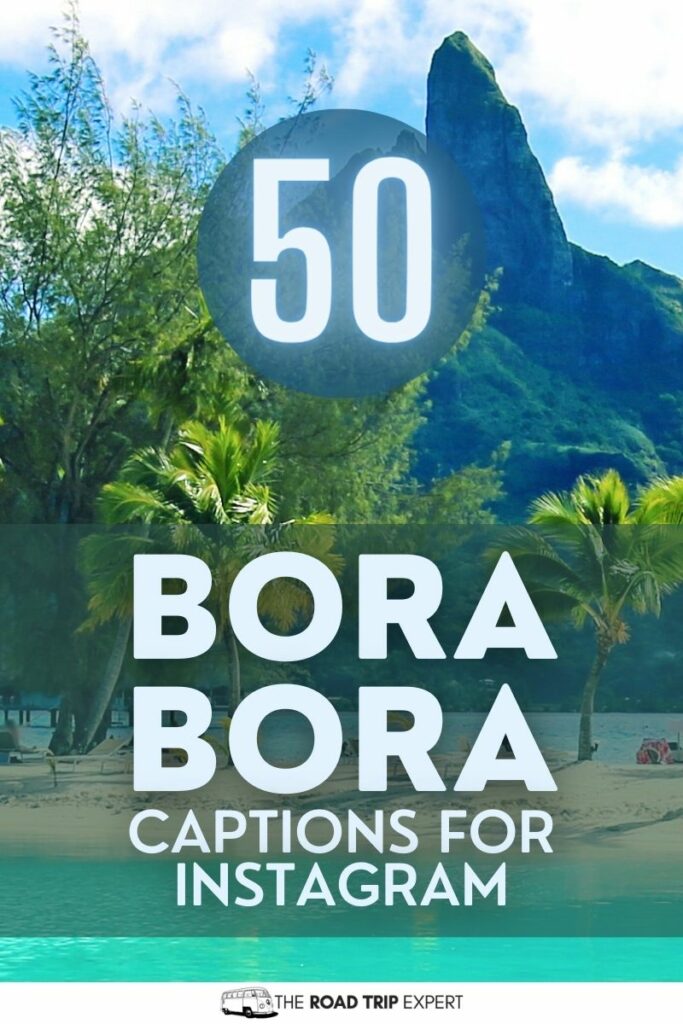Bora Bora Captions for Instagram pinterest pin