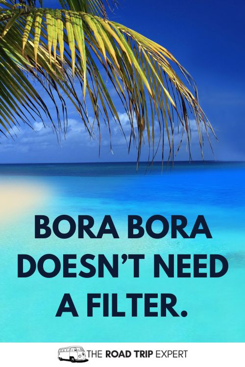 Bora Bora Captions