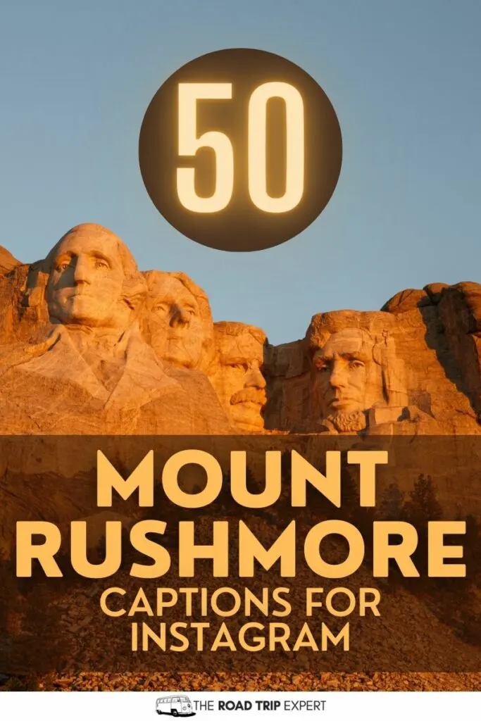 Mount Rushmore Captions for Instagram pinterest pin