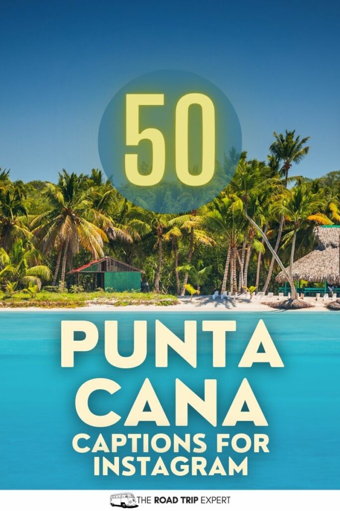 Punta Cana Captions for Instagram pinterest pin