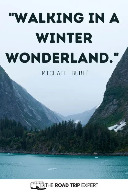 Quotes About Alaska