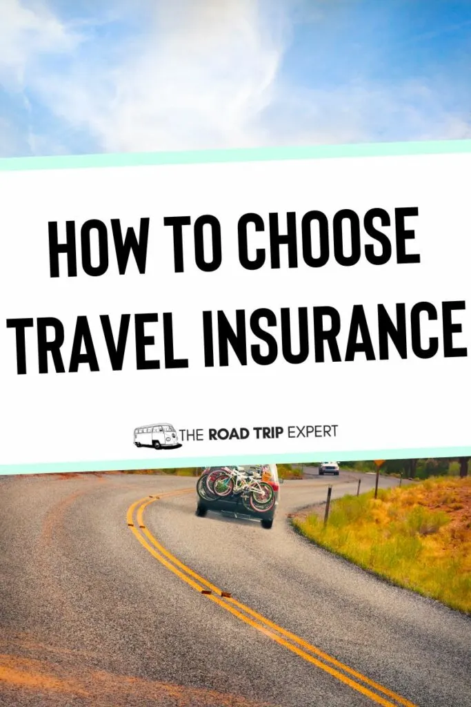 How To Choose Travel Insurance Pinterest Pin