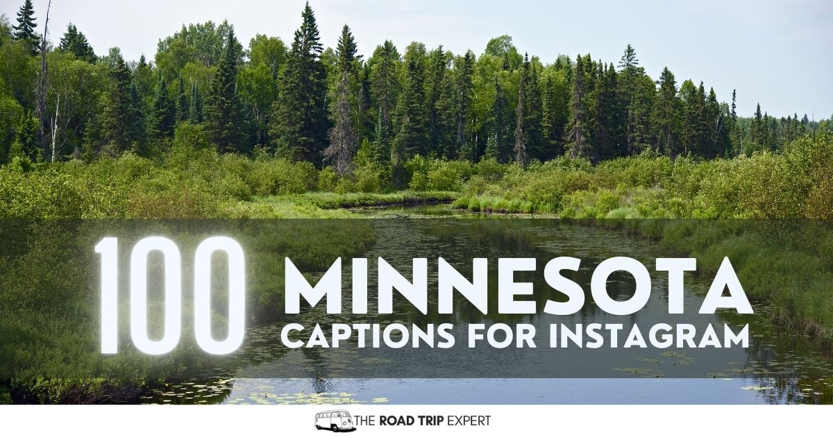 100 Superior Minnesota Captions for Instagram (With Quotes!)