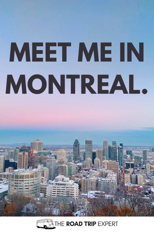 Montreal Instagram Captions