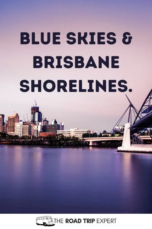 Brisbane Instagram Captions