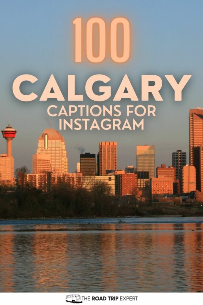 Calgary Captions for Instagram pinterest pin