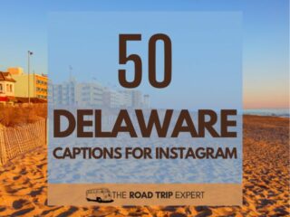 Delaware Captions for Instagram featured image