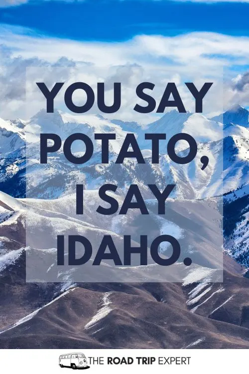 Idaho Instagram Captions