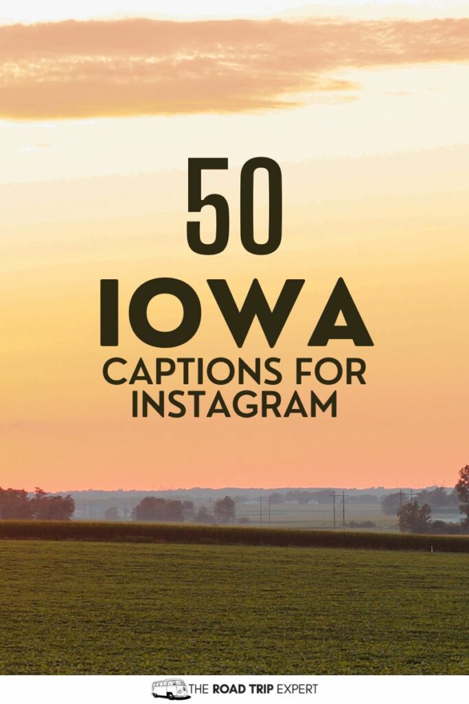 Iowa Captions for Instagram pinterest pin