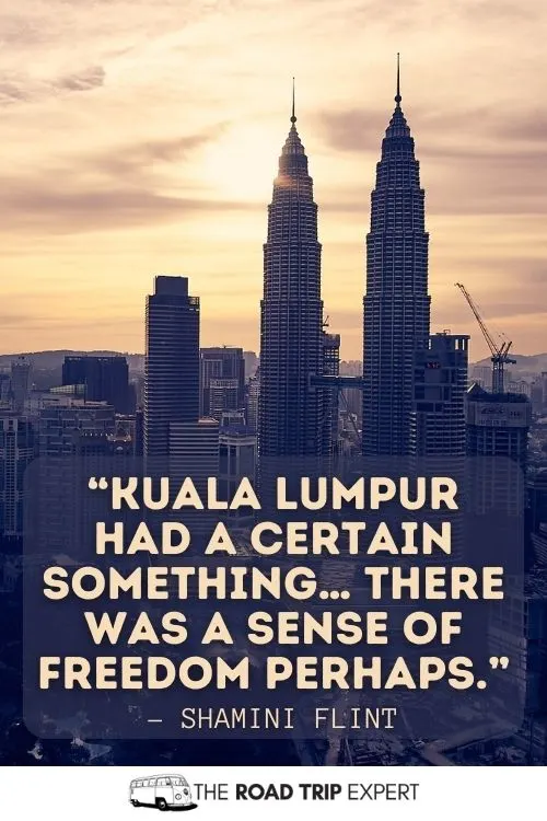 Kuala Lumpur Quotes for Instagram