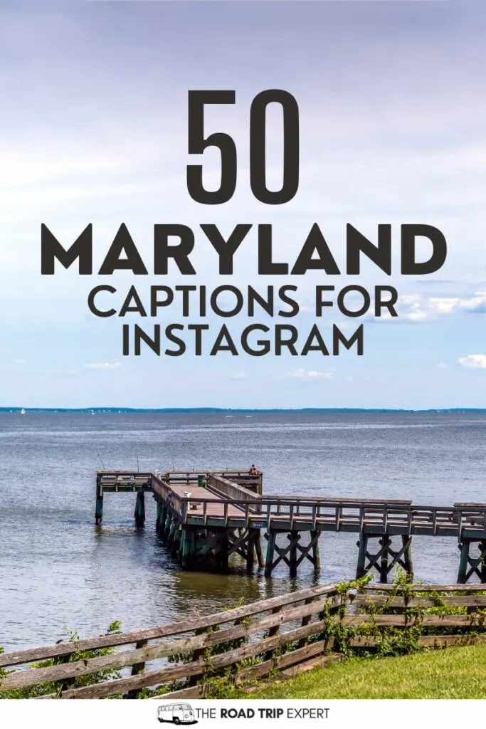 Maryland Captions for Instagram pinterest pin