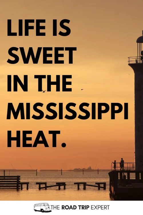 Mississippi Captions for Instagram