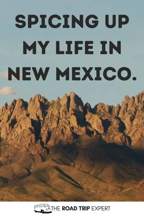 New Mexico Captions for Instagram