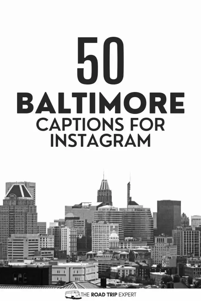 Baltimore Captions for Instagram pinterest pin