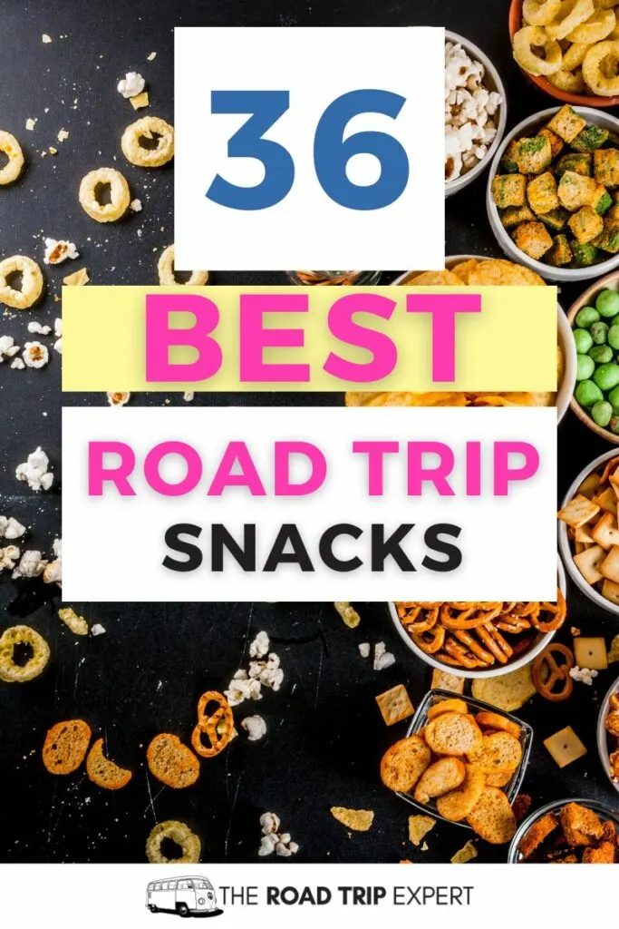 Best Road Trip Snacks Pinterest Pin
