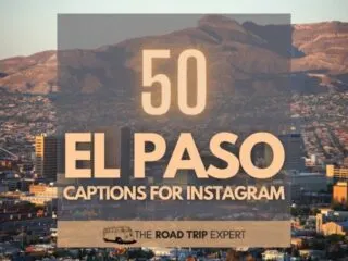 El Paso Captions for Instagram featured image