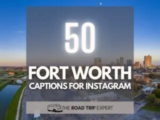 Fort Worth Captions for Instagram featured image
