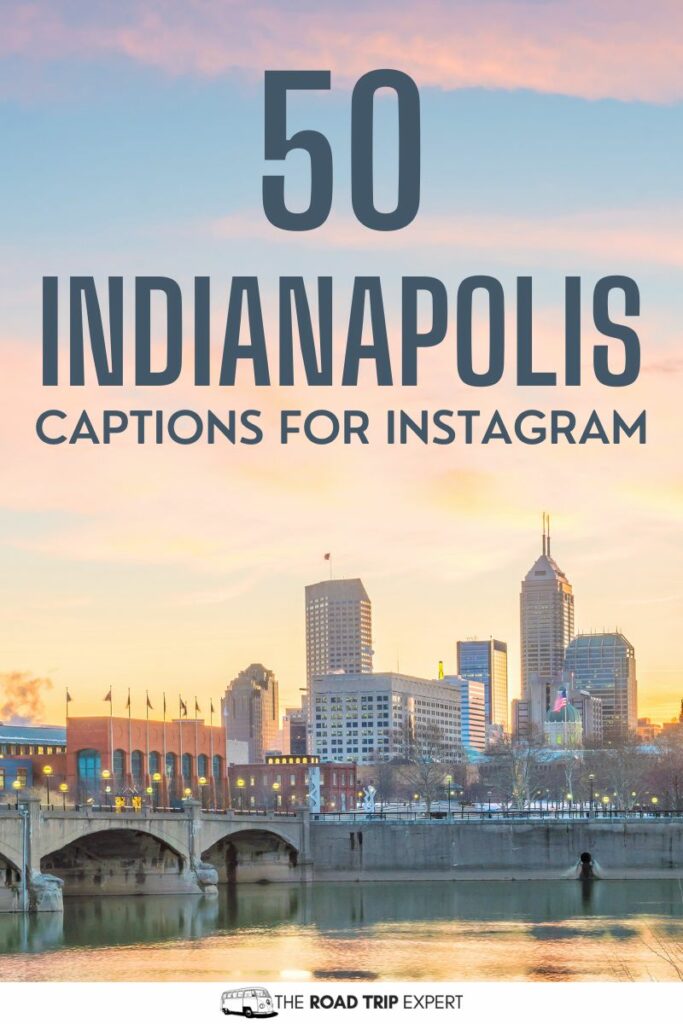 Indianapolis Captions for Instagram pinterest pin