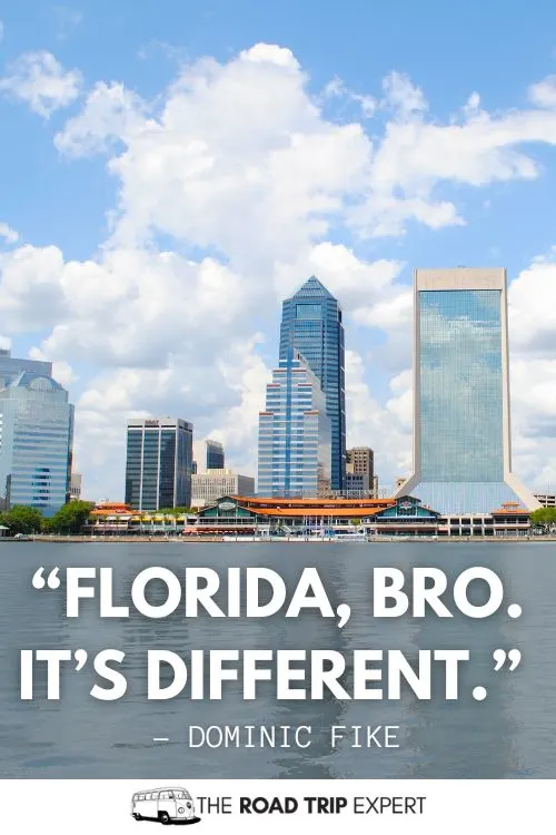 Jacksonville Quotes for Instagram