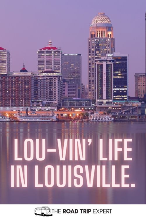 Louisville Puns for Instagram