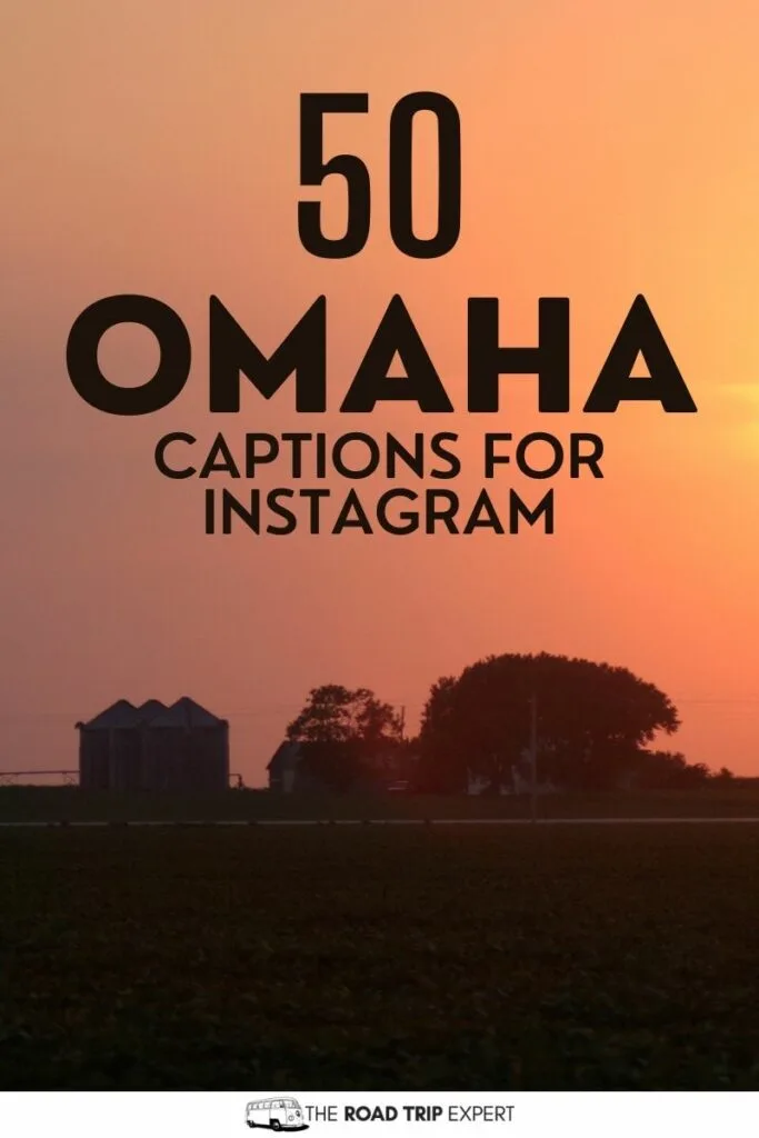 Omaha Captions for Instagram pinterest pin