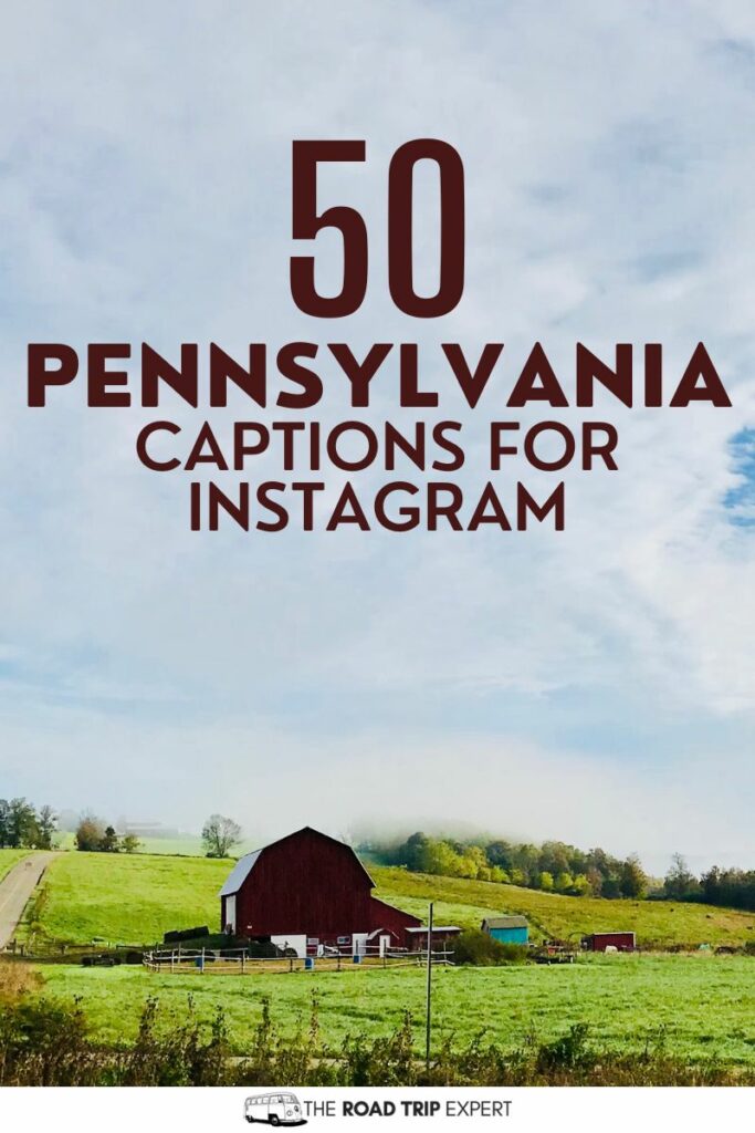 Pennsylvania Captions for Instagram pinterest pin