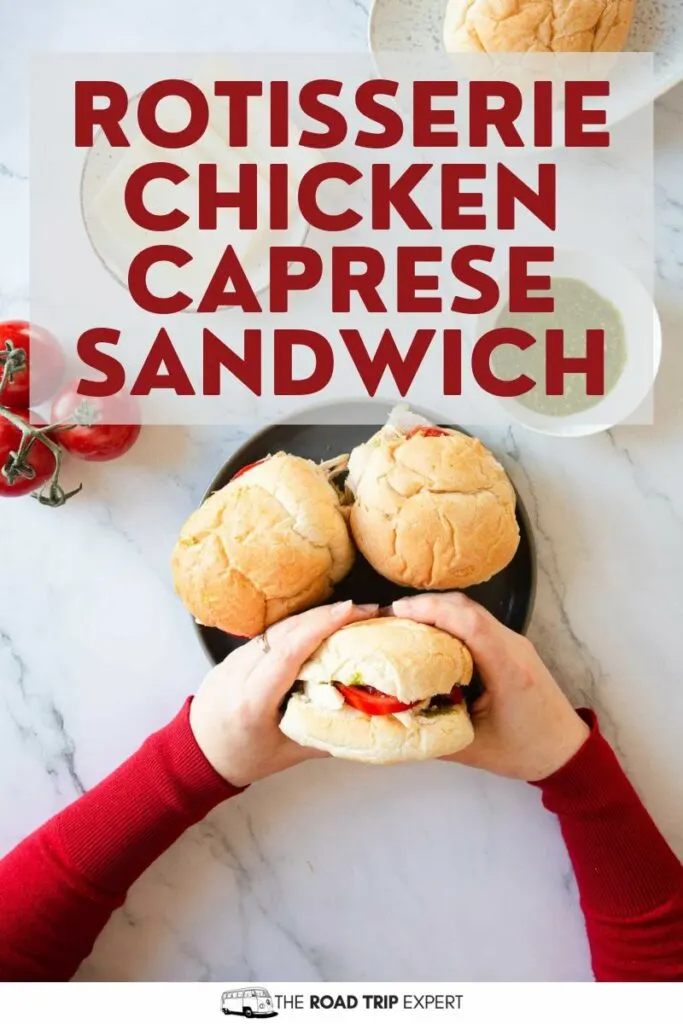 Rotisserie Chicken Caprese Sandwich Pinterest pin