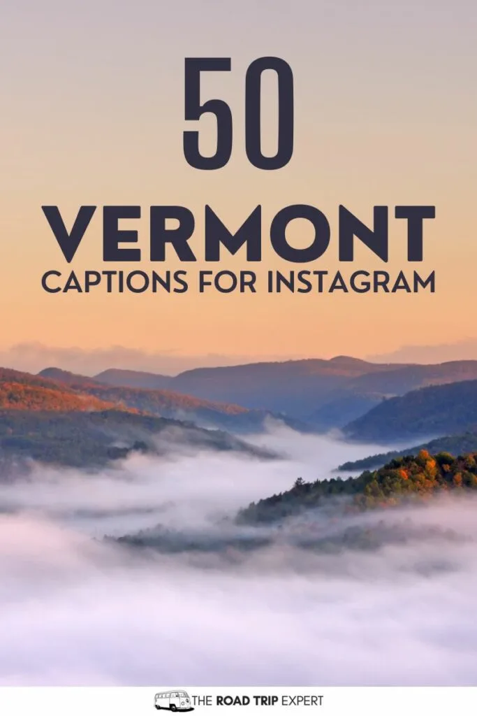 Vermont Captions for Instagram pinterest pin