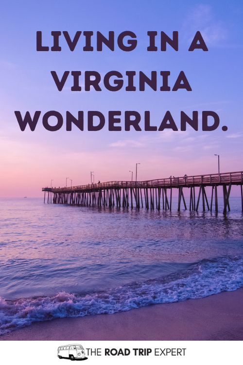 Virginia Captions for Instagram