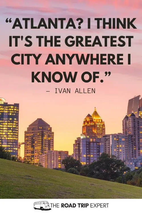 Atlanta Instagram Quotes