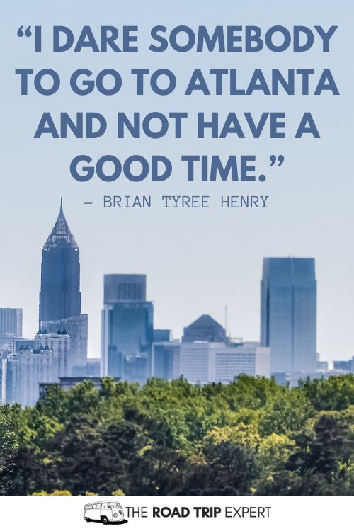 Atlanta Quotes for Instagram