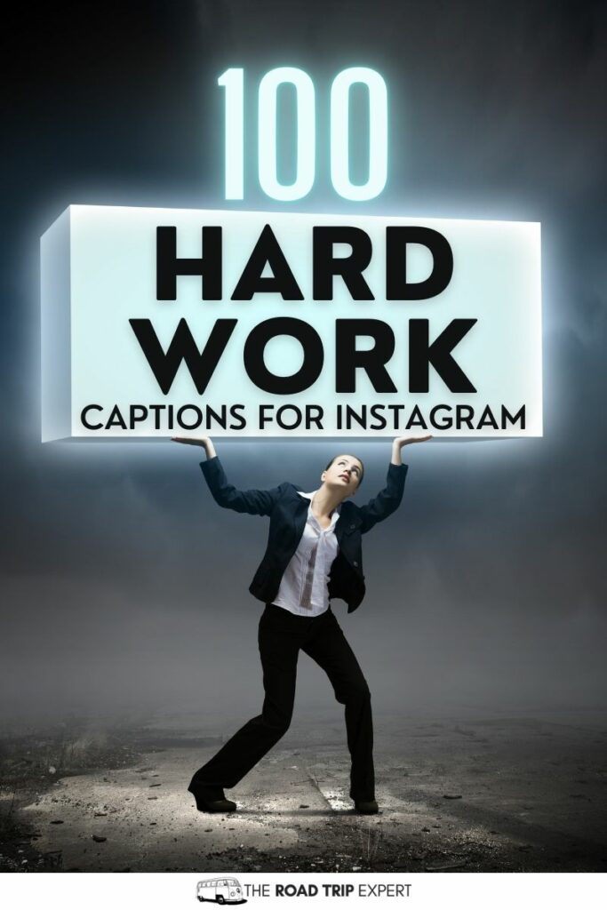 Hard Work Captions for Instagram pinterest pin