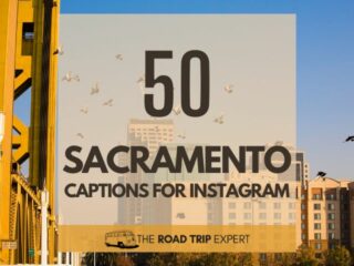 Sacramento Captions for Instagram featured image
