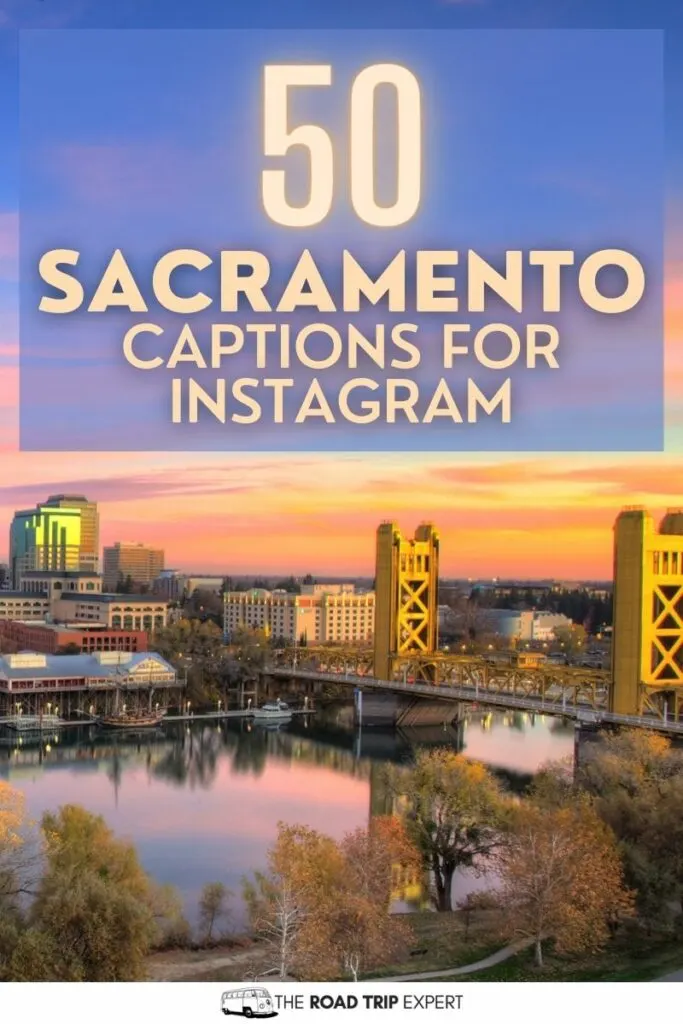 Sacramento Captions for Instagram pinterest pin