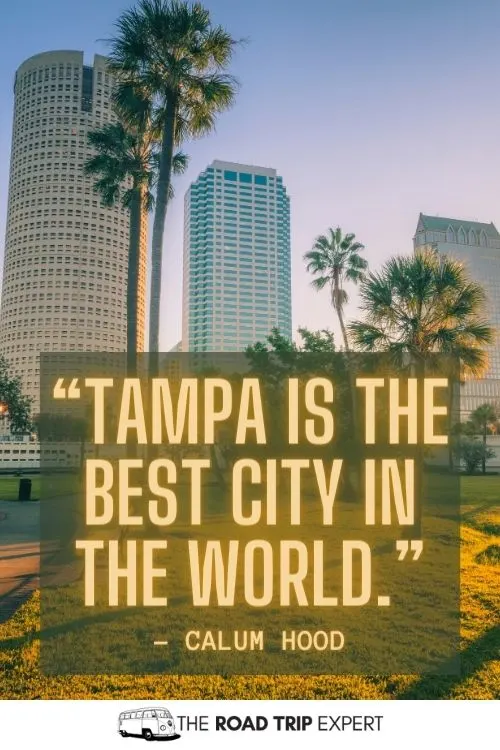 Tampa Quotes for Instagram