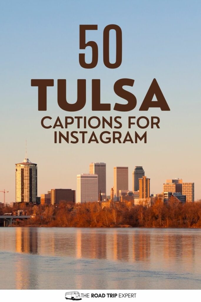 Tulsa Captions for Instagram pinterest pin