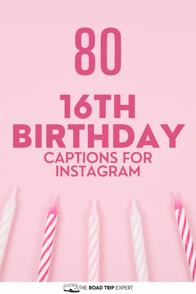 16th Birthday Captions for Instagram pinterest pin
