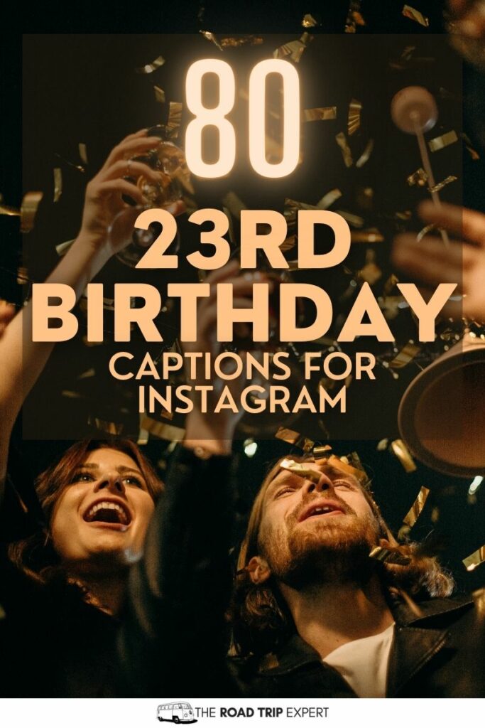 23rd Birthday Captions for Instagram pinterest pin