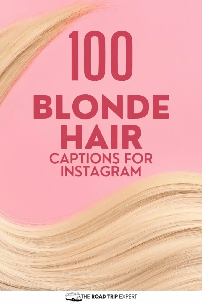 Blonde Hair Captions for Instagram pinterest pin