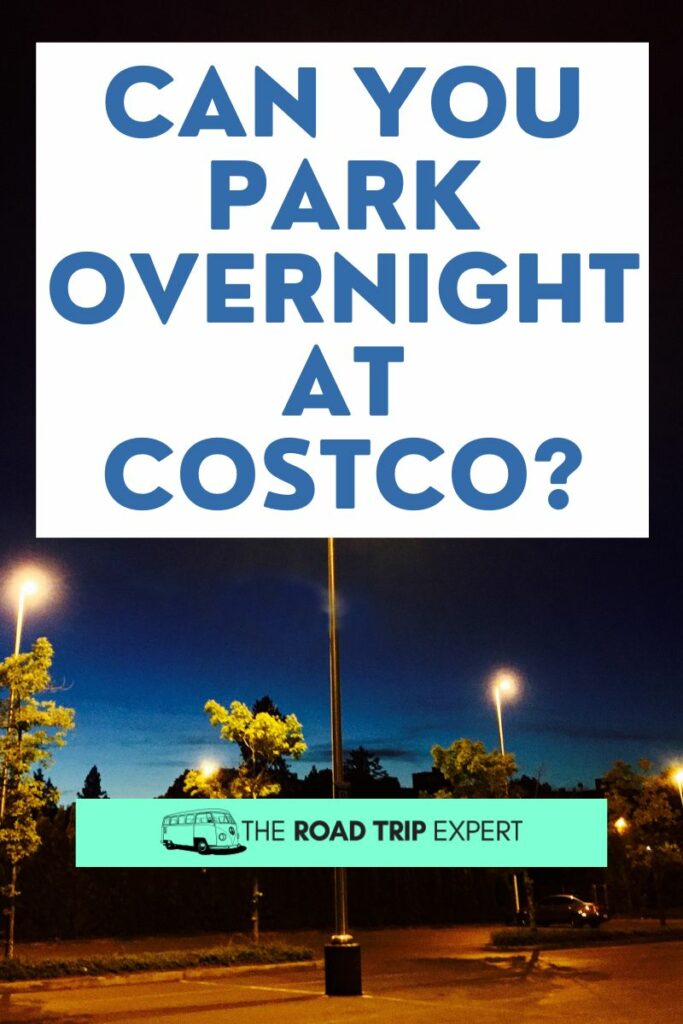 Can You Park Overnight at Costco Pinterest pin