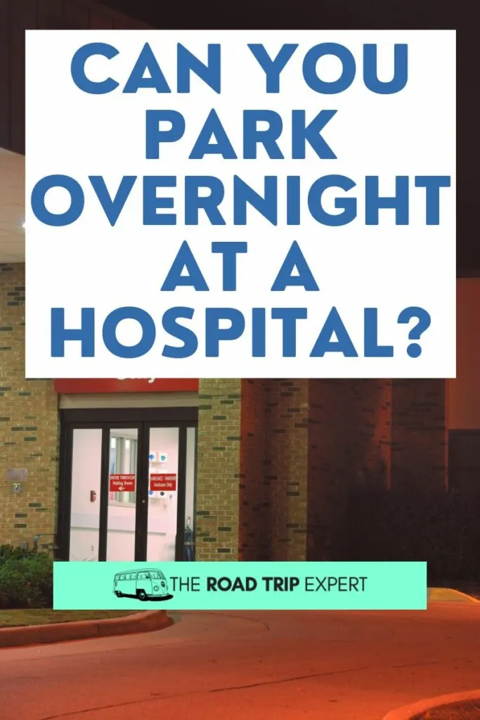 Can You Park Overnight at a Hospital Pinterest pin