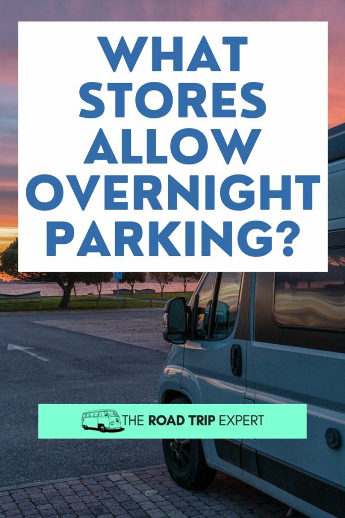 What Stores Allow Overnight Parking Pinterest pin
